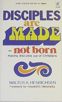 Cover of Disciples Are Made Not Born
