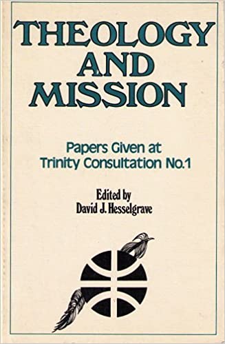 Cover of Theology and Mission: Papers Given at Trinity Consultation No.1