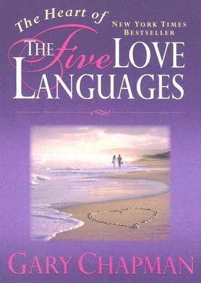 Cover of The Heart of The Five Love Languages