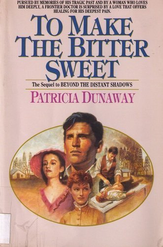 Cover of To Make The Bitter Sweet