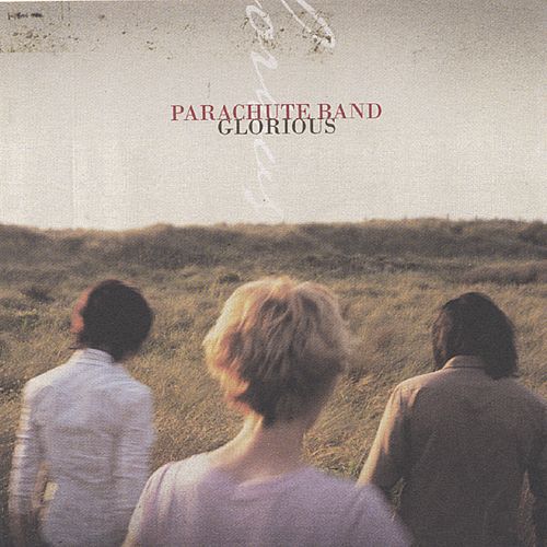 Cover of Parachute Band: Glorious