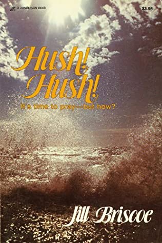 Cover of Hush Hush - Its Time to Pray but How