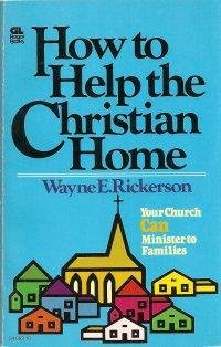 Cover of How to Help the Christian Home