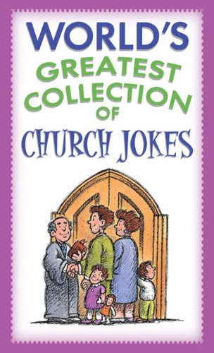 Cover of Worlds Greatest Collection of Church Jokes