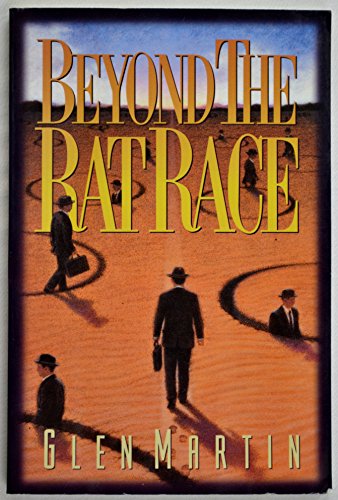 Cover of Beyond the Rat Race ( Martin )