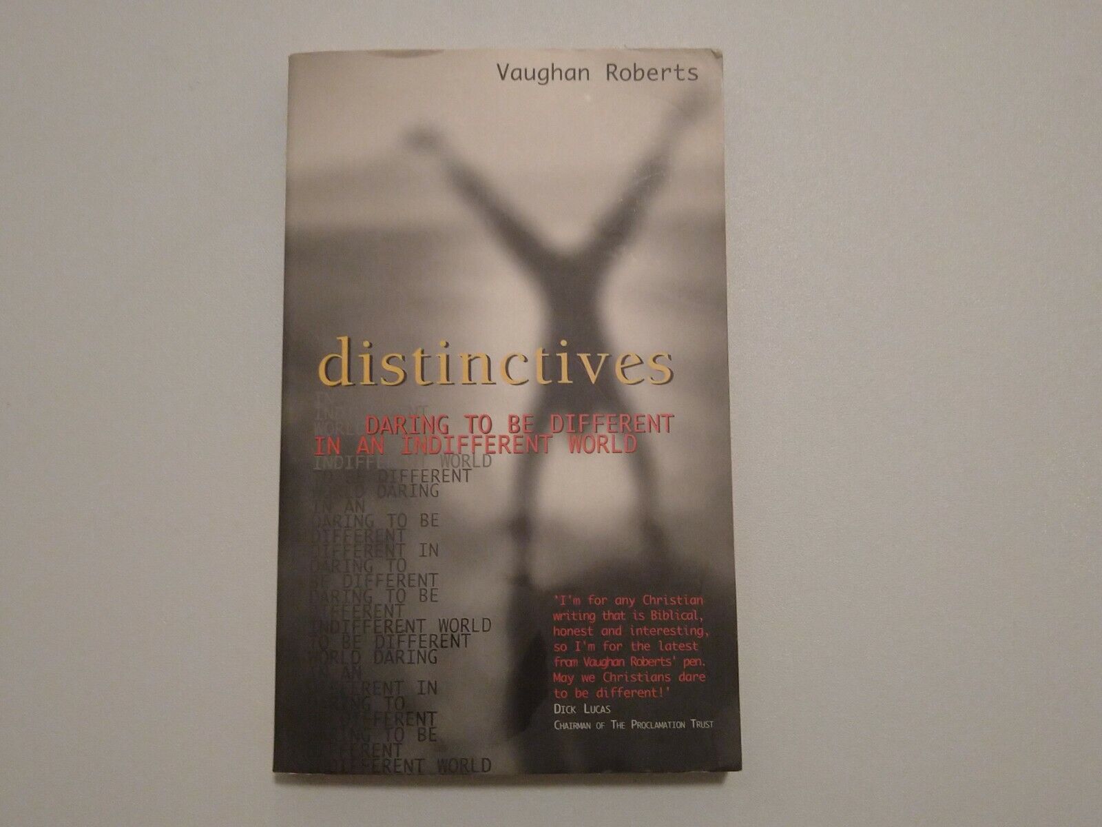 Cover of Distinctives - Daring To Be Different In An Indifferent World