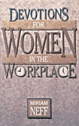 Cover of Devotions For Women in the Workplace
