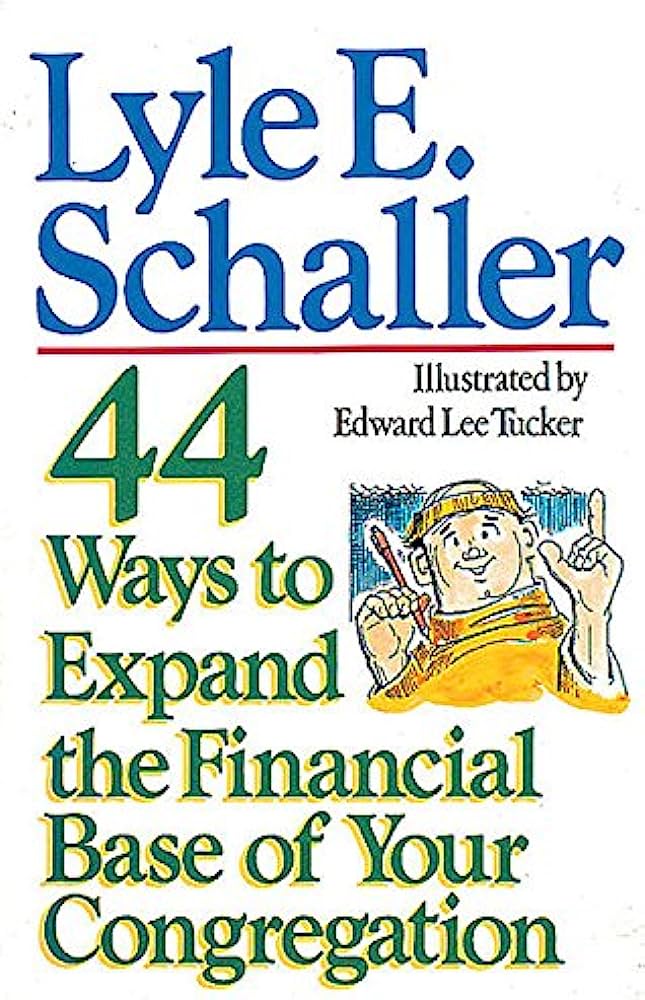 Cover of 44 Ways to Expand the Financial Base of Your Congregation