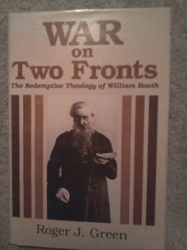 Cover of War on Two Fronts - The Redemptive Theology of William Booth