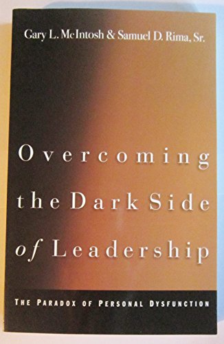 Cover of Overcoming The Dark Side Of Leadership