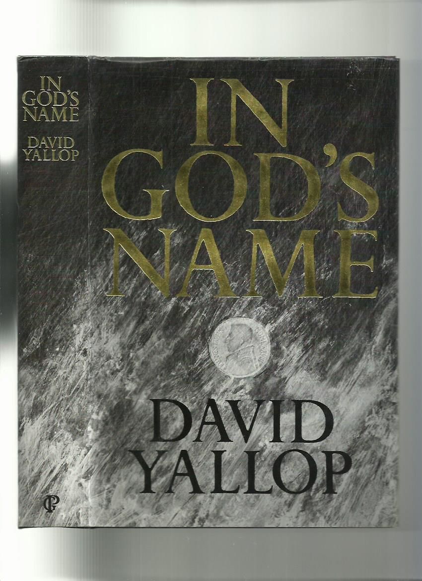 Cover of In Gods Name-An investigation into the Murder of Pope John Paul 1