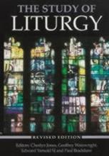Cover of The Study of Liturgy - Revised Edition