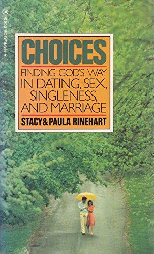 Cover of Choices - Finding Gods way in dating singleness and marriage - L