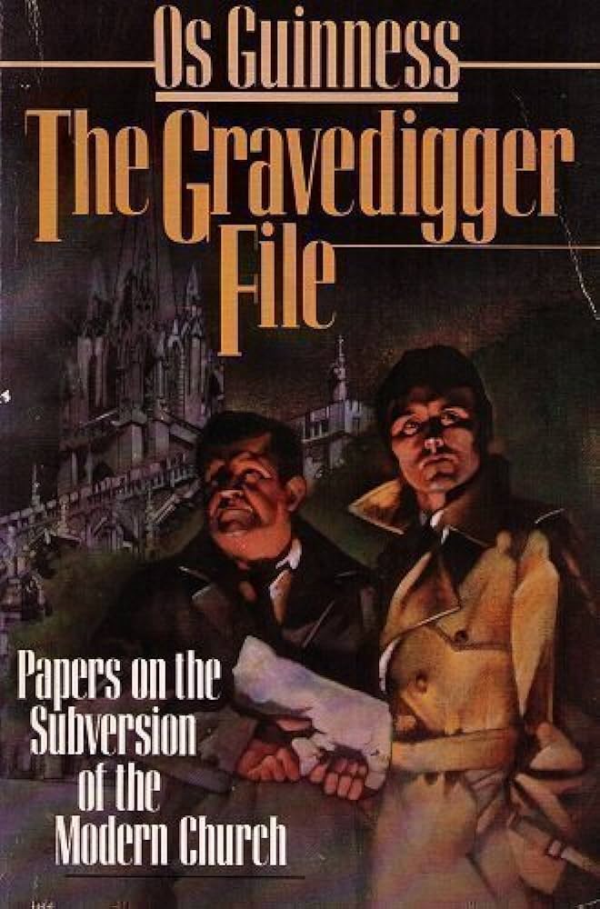 Cover of The Gravedigger File - secret papers on the subversion of the modern Church