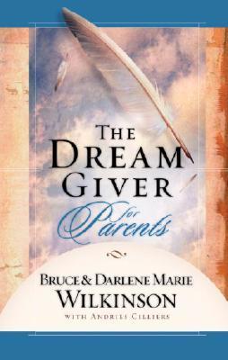 Cover of The Dream Giver for Parents
