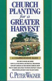 Cover of Church Planting for a Greater Harvest