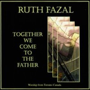Cover of Together We Come To The Father