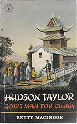 Cover of Hudson Taylor Gods Man for China
