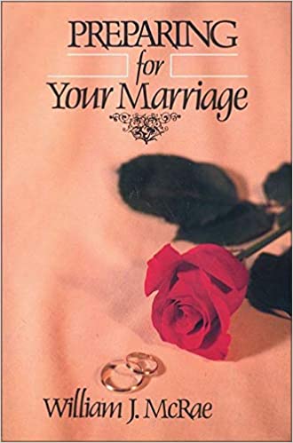 Cover of Preparing For Your Marriage