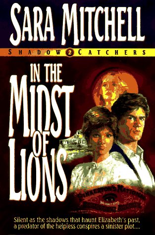 Cover of In the Midst of Lions - Shadow Catchers #2