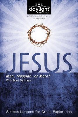 Cover of Jesus - Man Messiah or More