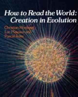 Cover of How to Read the World - Creation in Evolution