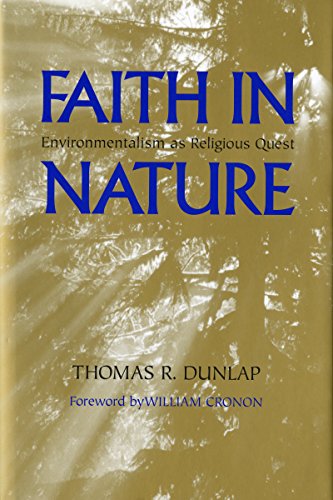 Cover of Faith in Nature - Environmentalism as Religious Quest
