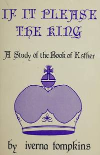 Cover of If it Please the King: Esther