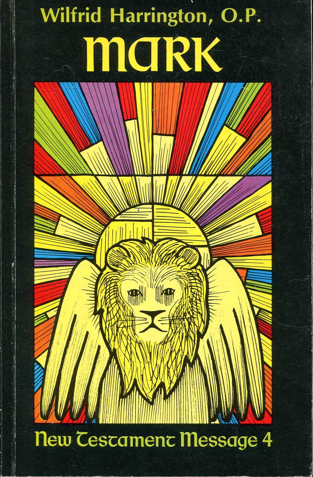 Cover of Mark - New Testament Message #4