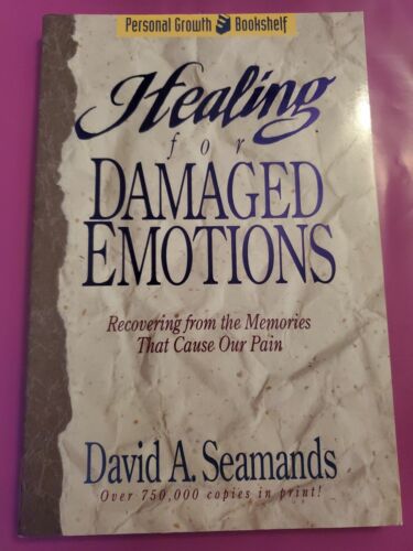 Cover of Healing For Damaged Emotions