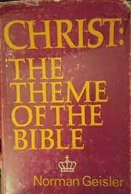 Cover of Christ the Theme of the Bible