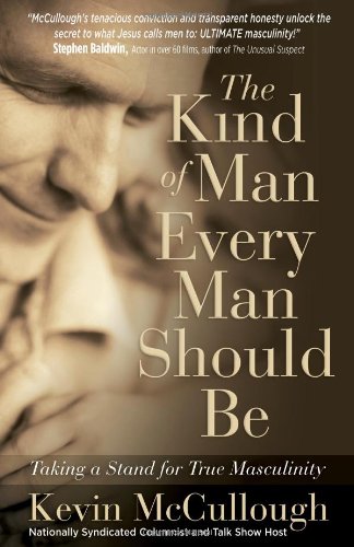 Cover of The Kind of Man Every Man should Be
