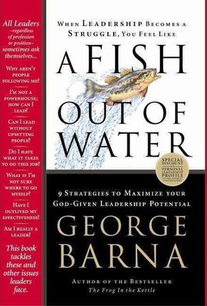 Cover of A Fish Out of Water - 9 strategies to maximize your God given leadership potential