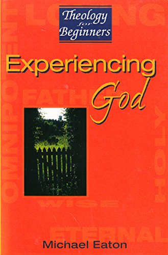 Cover of Experiencing God - Theology For Beginners