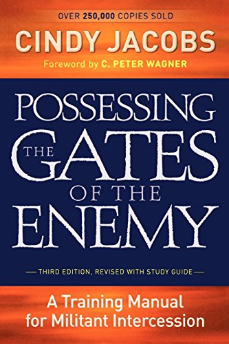 Cover of Possessing The Gates Of The Enemy - an intercessionary prayer manual
