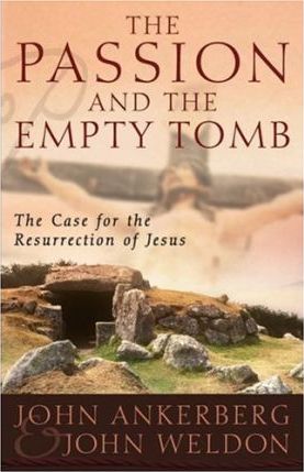Cover of The Passion and the Empty Tomb - The Case for the Resurrection of Jesus
