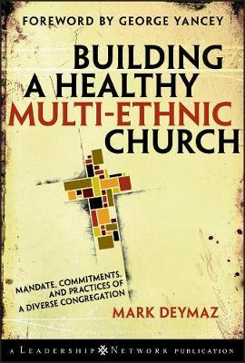 Cover of Building a Healthy Multi Ethnic Church