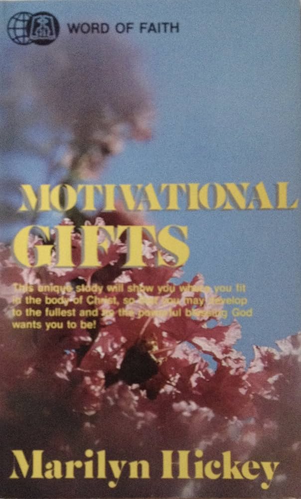 Cover of Motivational Gifts - Word of Faith