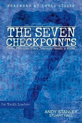 Cover of The Seven Checkpoints - Seven Principles Every Teenager Needs to Know