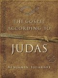 Cover of The Gospel According to Judas (Iscariot)