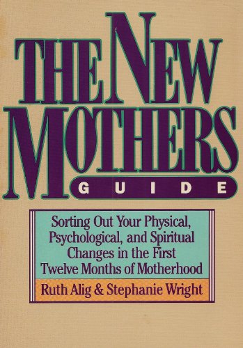 Cover of The new mothers guide