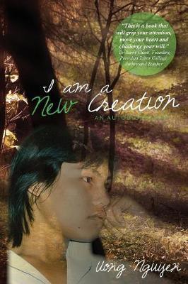 Cover of I Am A New Creation - An Autobiography