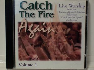 Cover of Catch The Fire Again - Vol 1