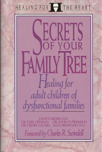 Cover of Secrets of Your Family Tree - Healing for adult children of dysfunctional families