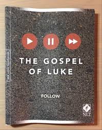 Cover of The Gospel Of Luke - NLT - Follow