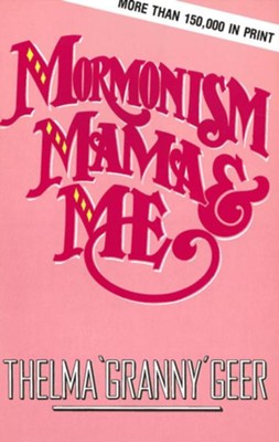 Cover of Mormonism Mama and Me
