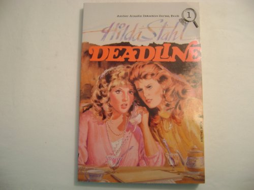 Cover of Deadline - Amber Ainslie Detective Series #1