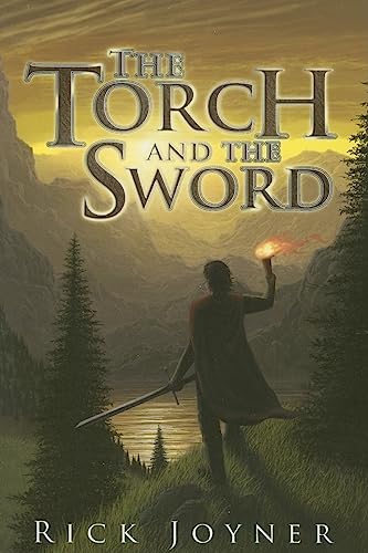 Cover of The Torch and the Sword - Sequel to The Final Quest and The Call