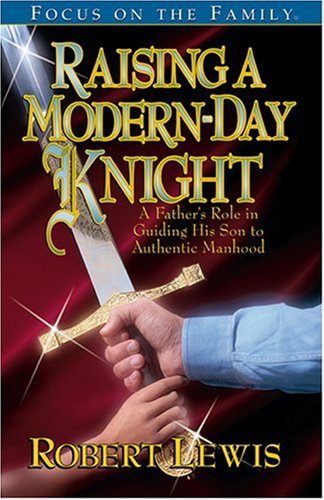 Cover of Raising A Modern Day Knight