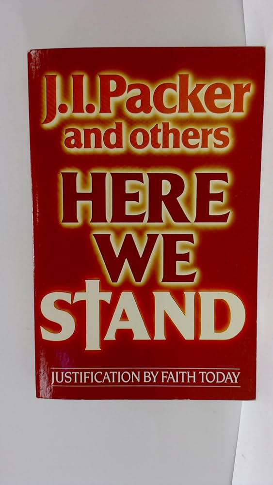 Cover of Here We Stand - Justification by Faith Today
